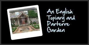 An English Topiary and Parterre Garden 